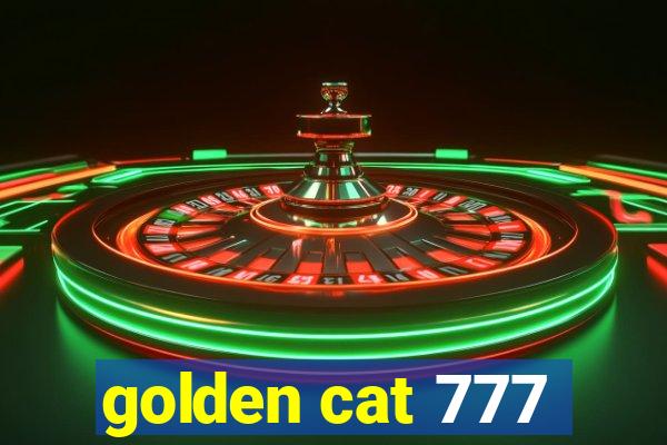 golden cat 777